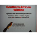 Reader`s Digest : Southern African Wildlife : A Guide to our Mammals, Birds, Reptiles, Insects...