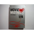 Movie Mistakes : Take 2 : Revised & Updated - Paperback - Jon Sandys
