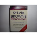 Phenomenon : Everything You Need to Know Abouth the Paranormal - Paperback - Sylvia Browne