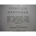 The Complete Handyman - Hardcover - Edited by Charles H. Hayward - 1960 Edition