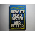 How to Read Faster and Better - Hardcover - Franklin Agardy - 1985