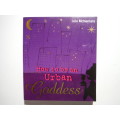 How to be an Urban Goddess - Paperback - Lulu McNamara