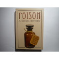 Poison : A Social History - Paperback - Joel Levy