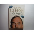 So, Anyway... - Paperback - John Cleese