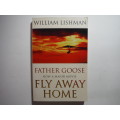 Father Goose - Paperback - William Lishman