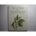 Trees & Shrubs of the Witwatersrand, Magaliesberg & Pilanesberg - Hardcover - Joan van Gogh