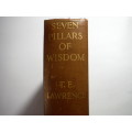 Seven Pillars of Wisdom - Hardcover - T.E. Lawrence - 1938 Eleventh Impression