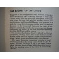 The Hardy Boys : The Secret of the Caves - Hardcover - Franklin W. Dixon - 1972