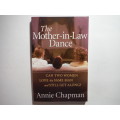 The Mother-in-Law Dance - Paperback - Annie Chapman