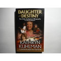Daughter of Destiny : The Only Authorized Biography by Jamie Buckingham