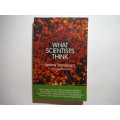 What Scientists Think - Paperback - Jeremy Stangroom