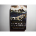 The Mammoth Book of Shipwrecks & Sea Disasters - Paperback - Edited by Richard Russell Lawrence