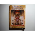 Shamanic Experience : A Practical Guide to Psychic Powers - Paperback - Kenneth Meadows