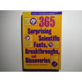 365 Surprising Scientific Facts, Breakthroughs and Discoveries - Paperback - Sharon Bertsch McGrayne