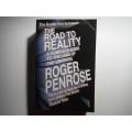 The Road to Reality : A Complete Guide to the Laws of the Universe - Paperback - Roger Penrose