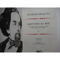 Charles Dickens Complete Works : Sketches by Boz I