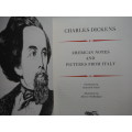 Charles Dickens Complete Works : American Notes and Pictures from Italy