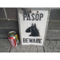 Stunning old very bad condition BEWARE sign size 185mm x 273mm postage R60