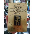 Deep Trouble by Debi Gliori