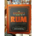 The Bartender`s Guide to Rum by Love Food