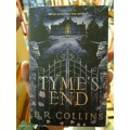Tyme`s End by B.R. Collins