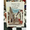 District Six: Lest we Forget by Yousuf Rassool