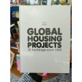 Global Housing Projects by Josep Lluis Mateo