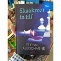 Skaakmat in Elf deur Etienne Labuschagne (GETEKEN)