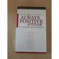 Always Positive Attitude - Jack Daughery