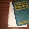 A Settler's Scribblings in South Africa - Leonard Flemming - 1917