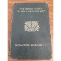 The Simple Things of the Christian Life - G. Campbell Morgan