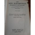 The New Elizabethan Reference Dictionary - Second Edition