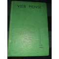 Vier Mense - Mikro - Eerste Uitgawe - 1944