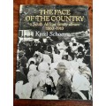 The Face of the Country - A South African family album 1860 - 1910 - Karel Schoeman