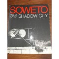 Soweto Shadow City - Paul C. Venter