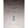 Die Bybel en die Christus van die Bybel - Prof. Dr. C.J. H. De Wet - 1931