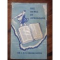 Die Bybel in Afrikaans - Dr. J.A.S. Oberholster