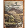 Lost Trails of the Transvaal - T.V. Bulpin