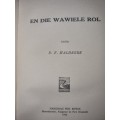 En die Wawiele rol - D.F. Malherbe - 1945