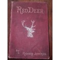 Red Deer by Richard Jefferies - 1894