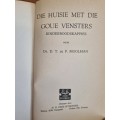 Die Huisie met die Goue Vensters - Ds. D.T. du P. Moolman - 1958