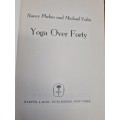 Yoga Over Forty - Nancy Phelan and Michael Volin
