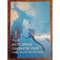 South African Underwater Union - Snorkel / One Star Sport Diver Manual