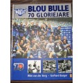 Blou Bulle - 70 Gloriejare