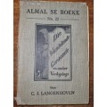 Almal se boeke No. 22 - Die Wandelende Geraamte en ander Verskynings - C.J. Langenhoven