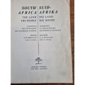 South Africa The land the people - Suid-Afrika Die Land Die Mense