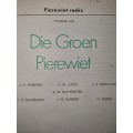 Die Groen Pierewiet - Pierewiet-reeks - Standerd 4