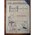 Ons Kinderrakkie - Christie Cloete - Madeliefies