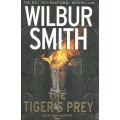 The Tigers Prey (Wilbur Smith 2017