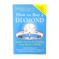 How To Buy A Diamond by Fred Cuellar  #O0035